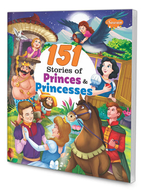 151 Stories Of Princes & Princesses [Paperback] Sawan; Manoj Publications Editorial Board And Sahil Gupta