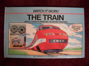 The Train: Watch It Work,New