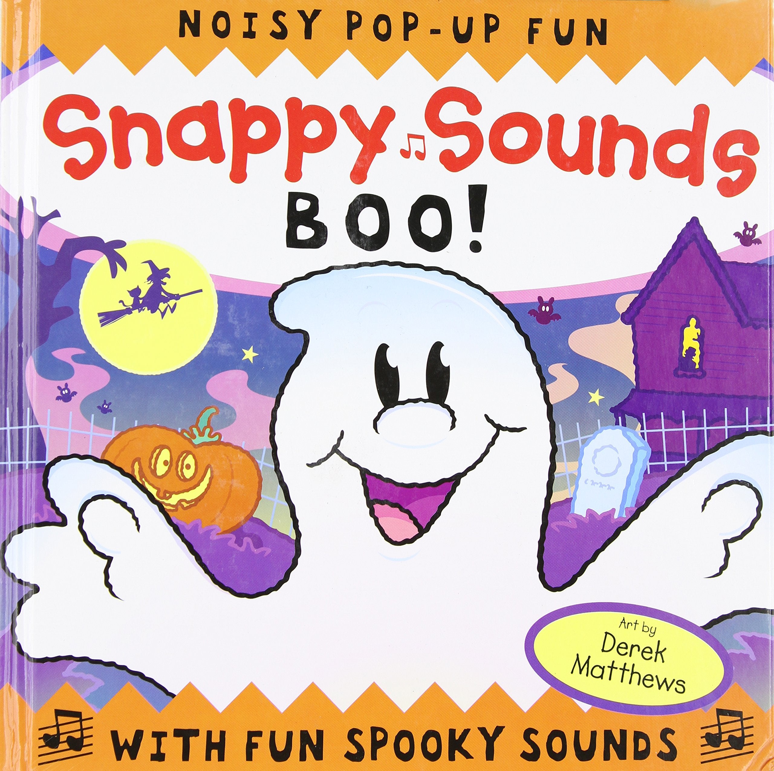 Snappy Sounds: Boo! Noisy Popup Fun With Fun Spooky Sounds,Used