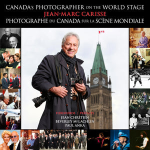 CanadaS Photographer L Photographe Du Canada: On The World Stage L Sur La Scne Mondiale (Biography And Memoirs) (French Editio
