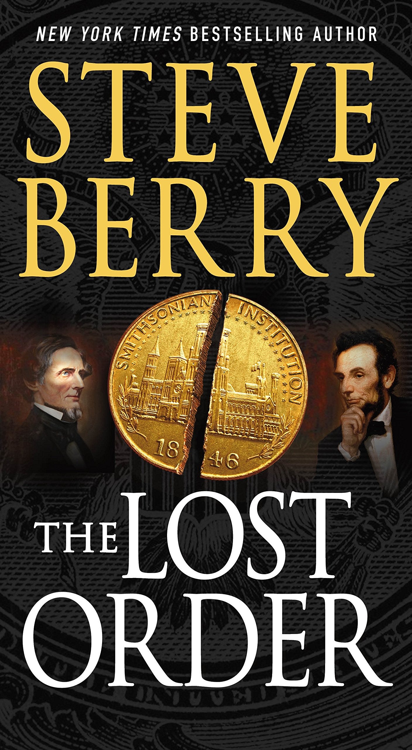 The Lost Order: A Novel (Cotton Malone, 12),Used