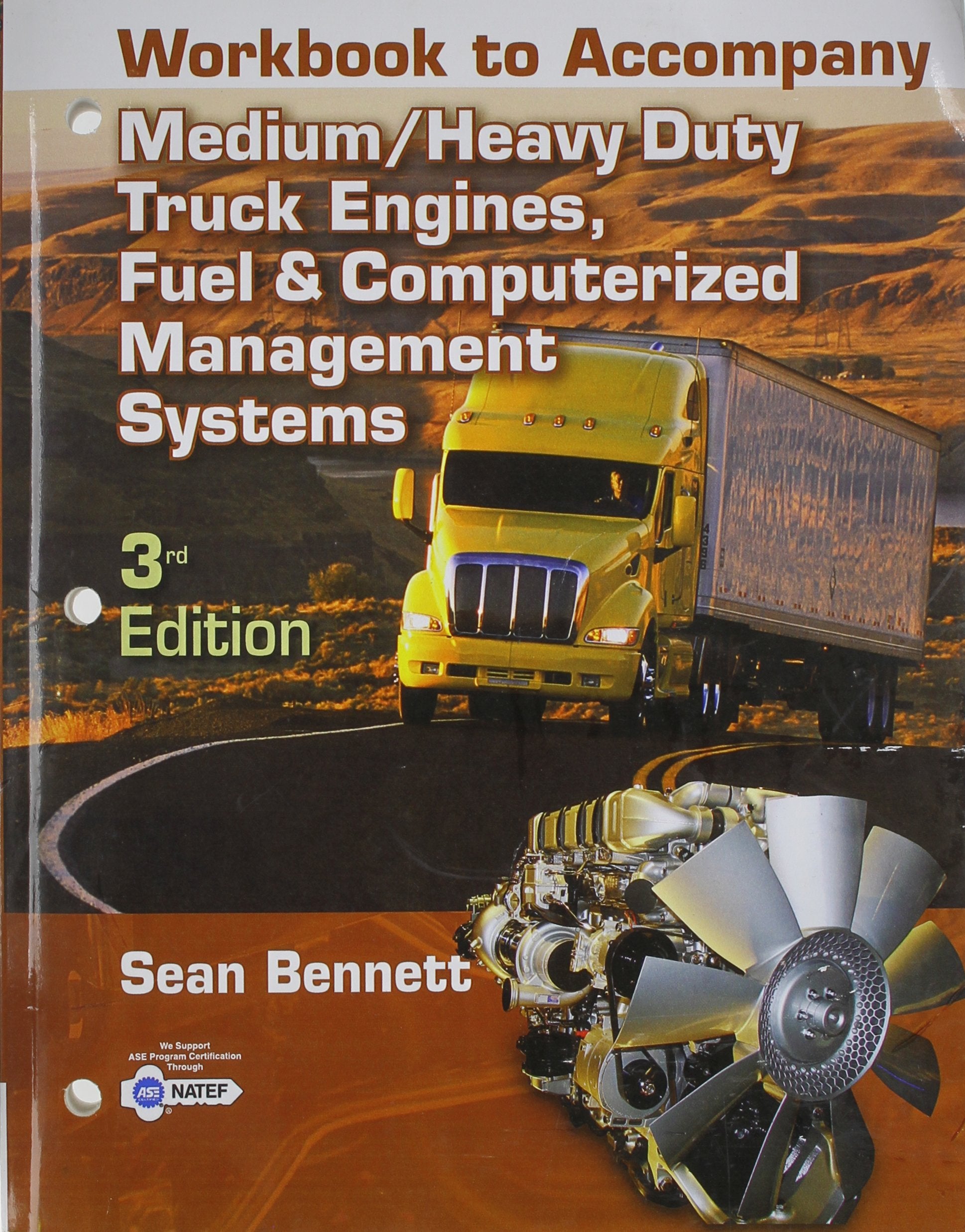 Workbook for Bennett's Medium/Heavy Duty Truck Engines, fule, Computer Management,Used
