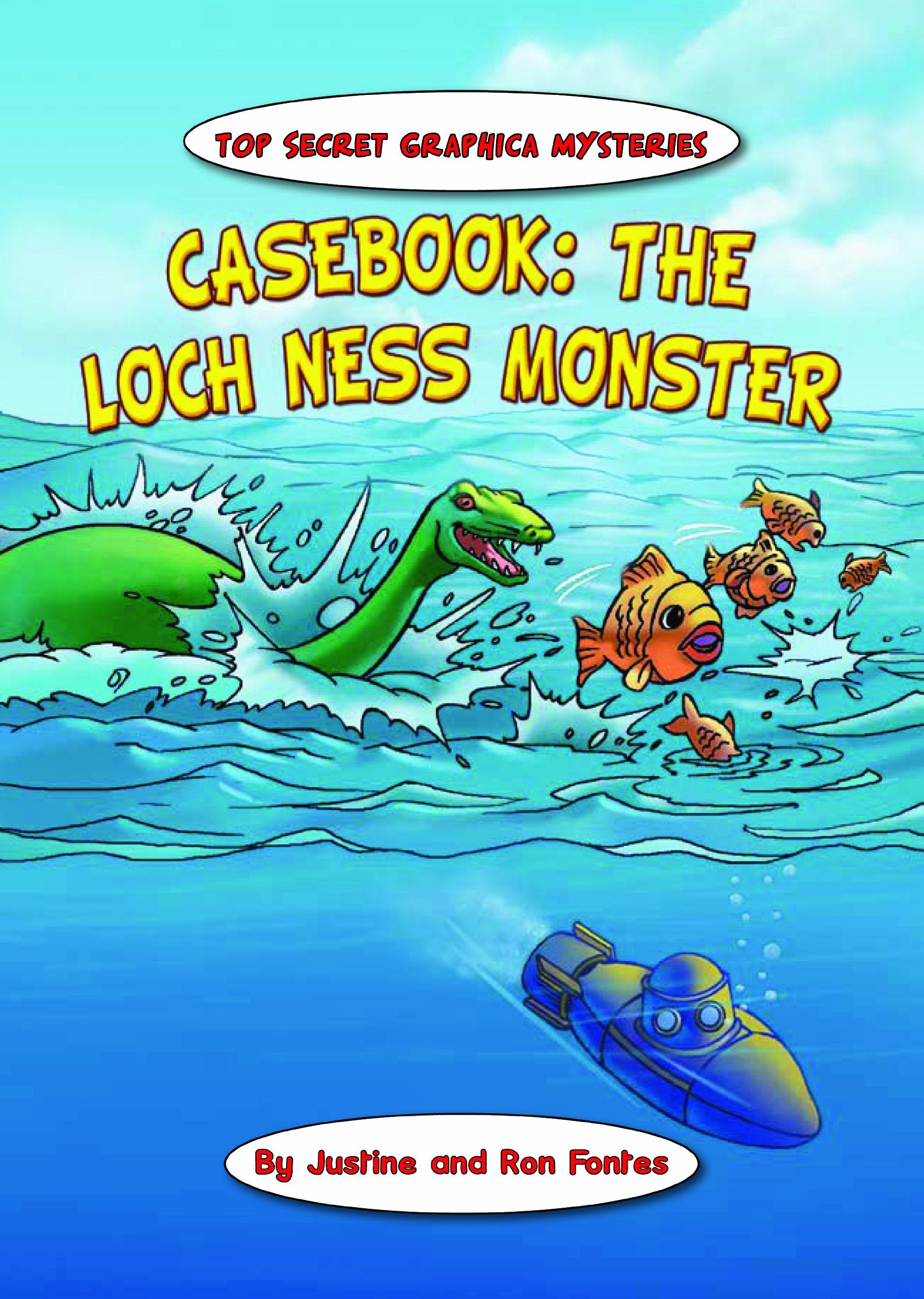 Casebook: The Loch Ness Monster (Top Secret Graphica Mysteries),Used