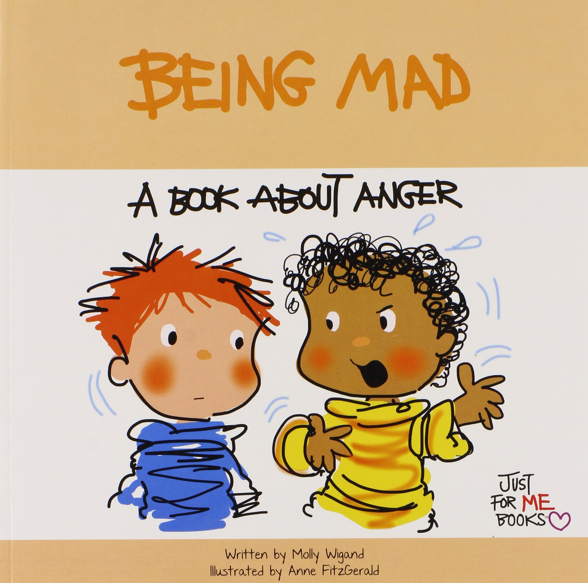 Being Mad: A Book About Anger,Used
