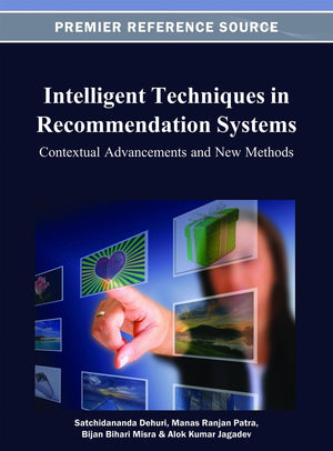 Intelligent Techniques In Recommendation Systems: Contextual Advancements And New Methods,Used