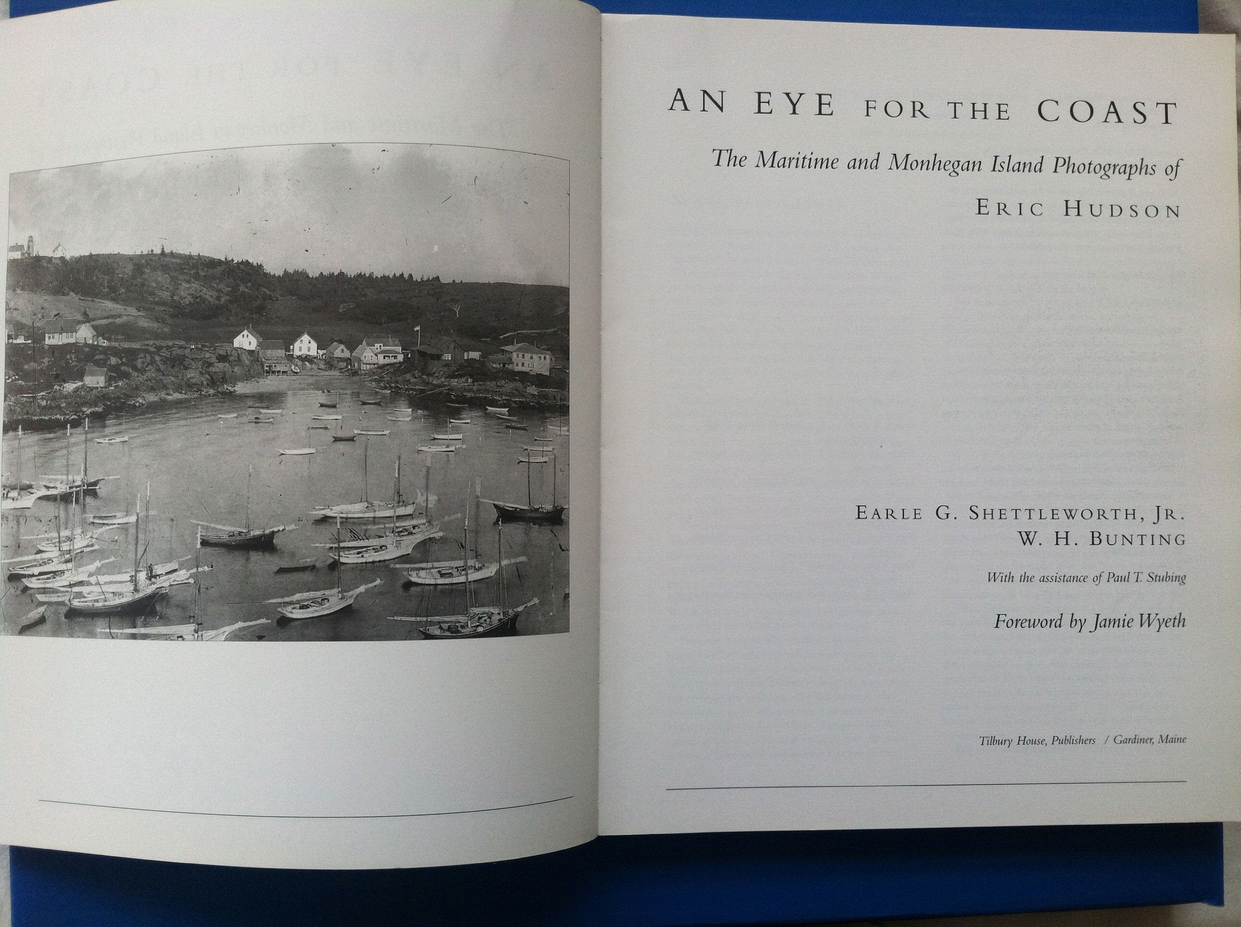 An Eye for the Coast: The Maritime and Monhegan Island Photographs of Eric Hudson,Used