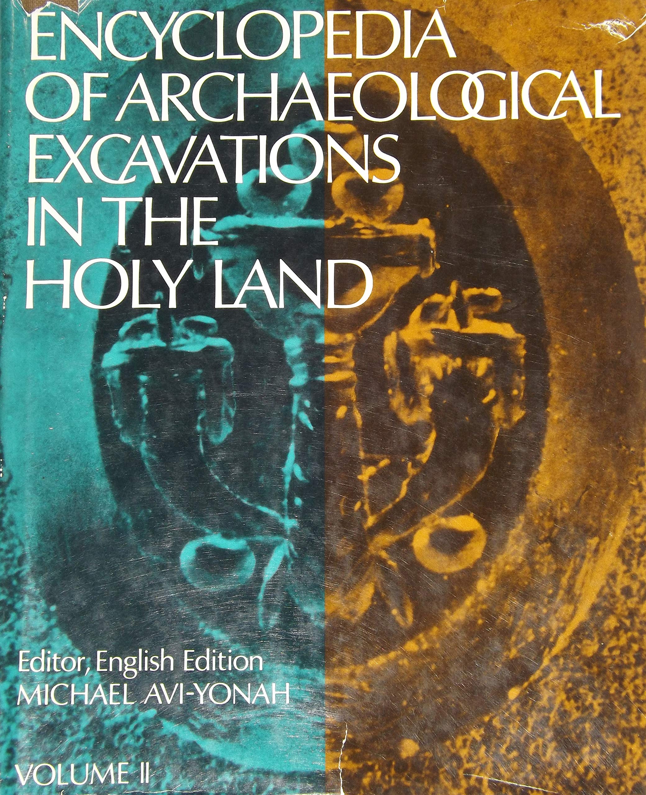 Encyclopedia of Archaeological Excavations in the Holy Land (Vol. 2 of 4),Used