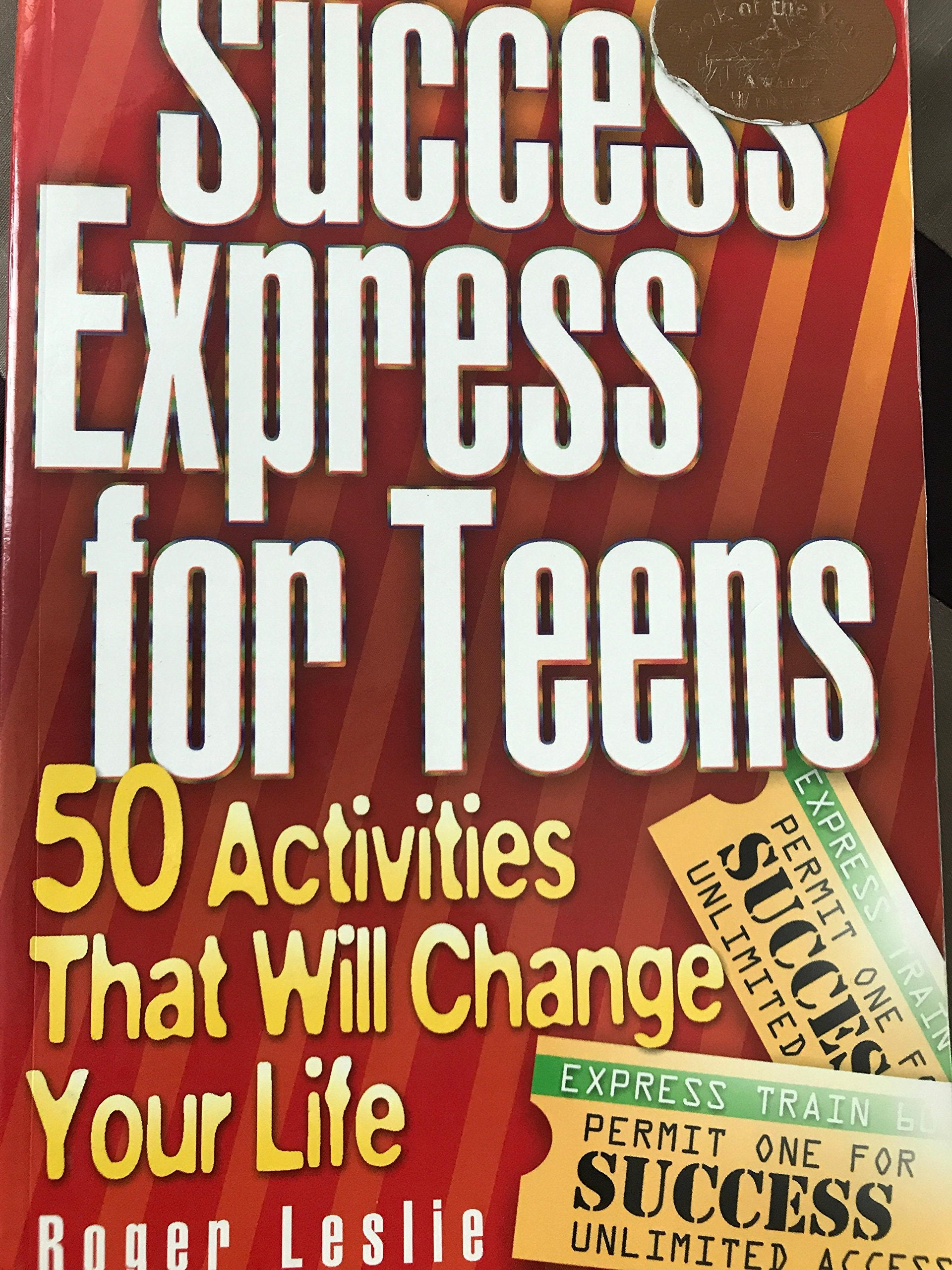 Success Express for Teens: 50 LifeChanging Activities,Used