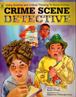 Crime Scene Detective: Using Science and Critical Thinking to Solve Crimes,Used