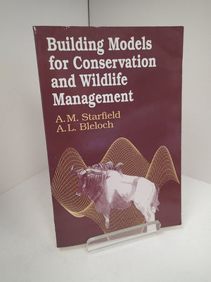 Building Models For Conservation And Wildlife Management,Used
