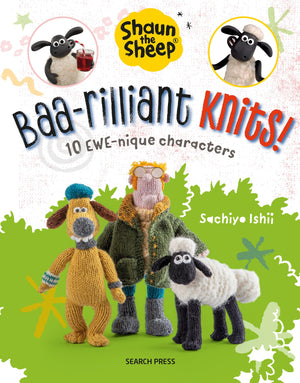 Shaun the Sheep: Baarilliant Knits!: 10 EWEnique characters,New