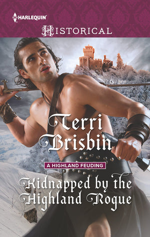 Kidnapped by the Highland Rogue (A Highland Feuding, 3),Used