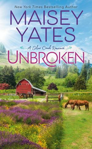 Unbroken (A Silver Creek Romance),Used