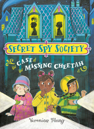 The Case of the Missing Cheetah (Secret Spy Society),New