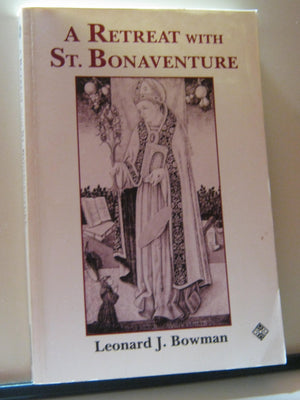 A Retreat With St. Bonaventure,Used