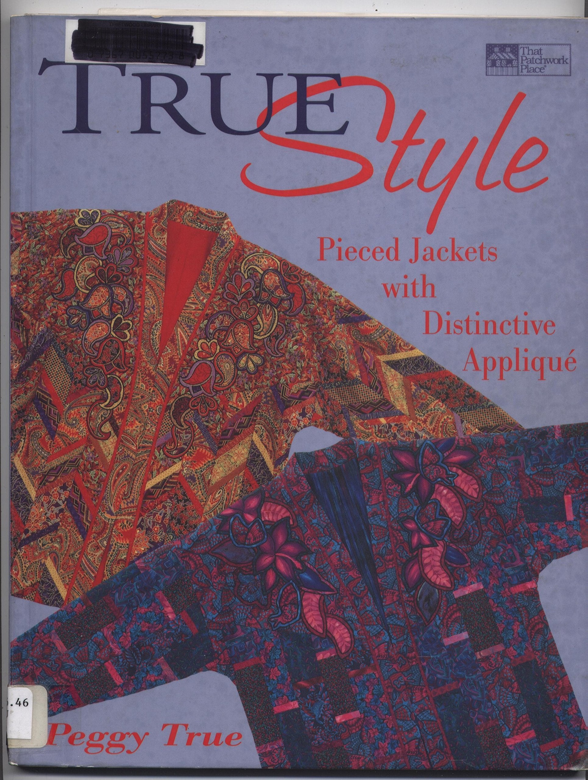 True Style: Pieced Jackets With Distinctive Applique,Used