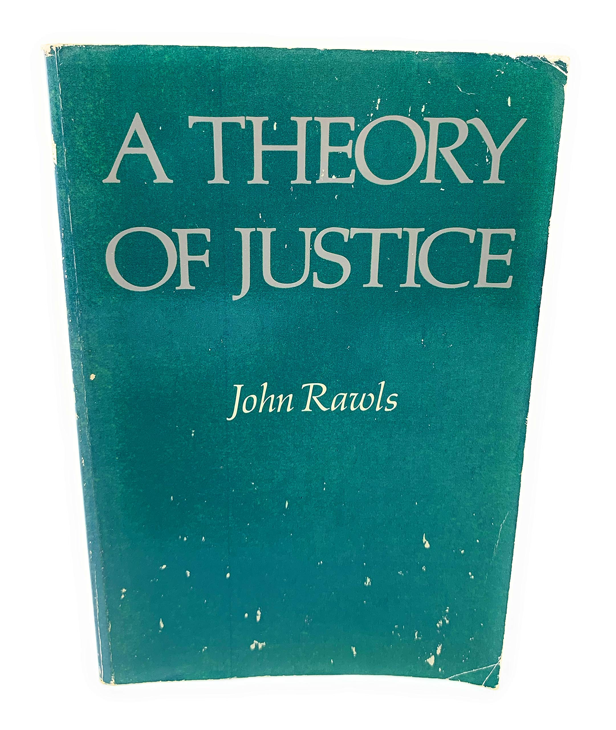 A Theory Of Justice