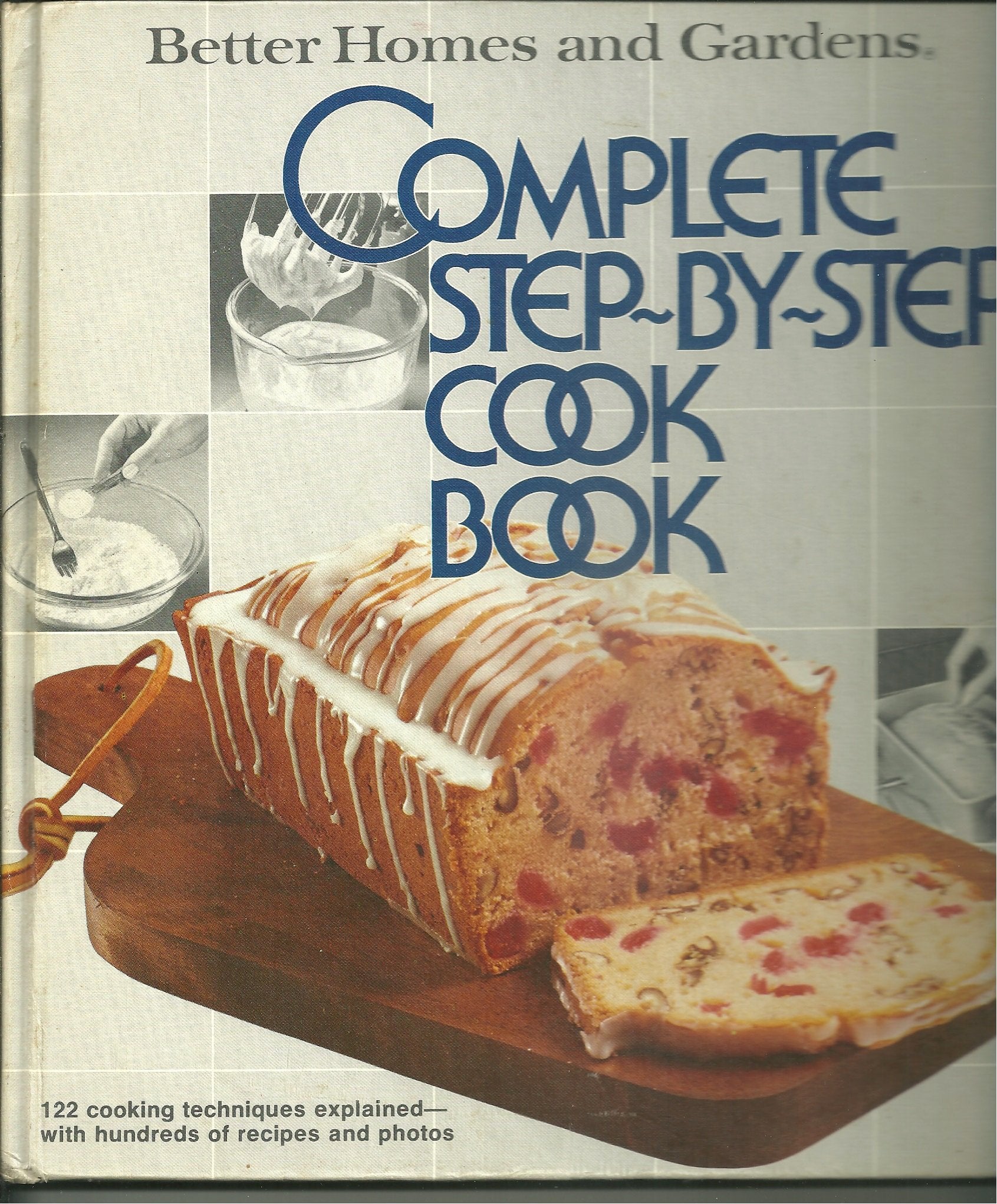 Better Homes and Gardens Complete StepByStep Cookbook,Used
