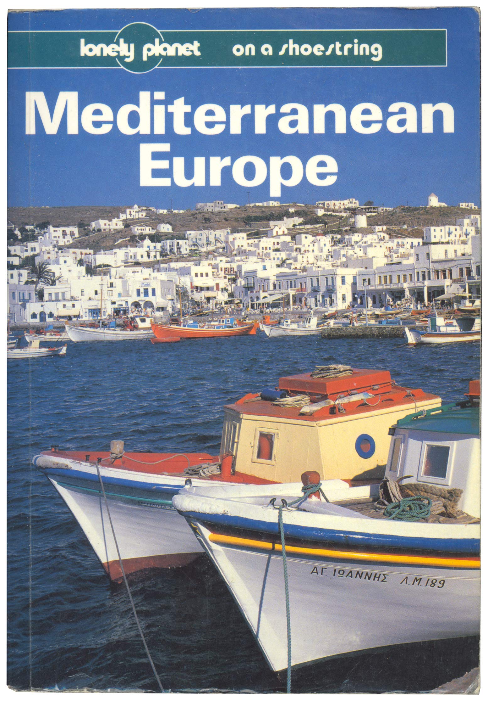 Lonely Planet Mediterranean Europe,Used