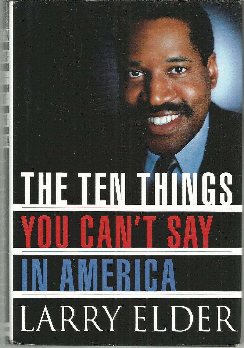 The Ten Things You Cant Say In America,New