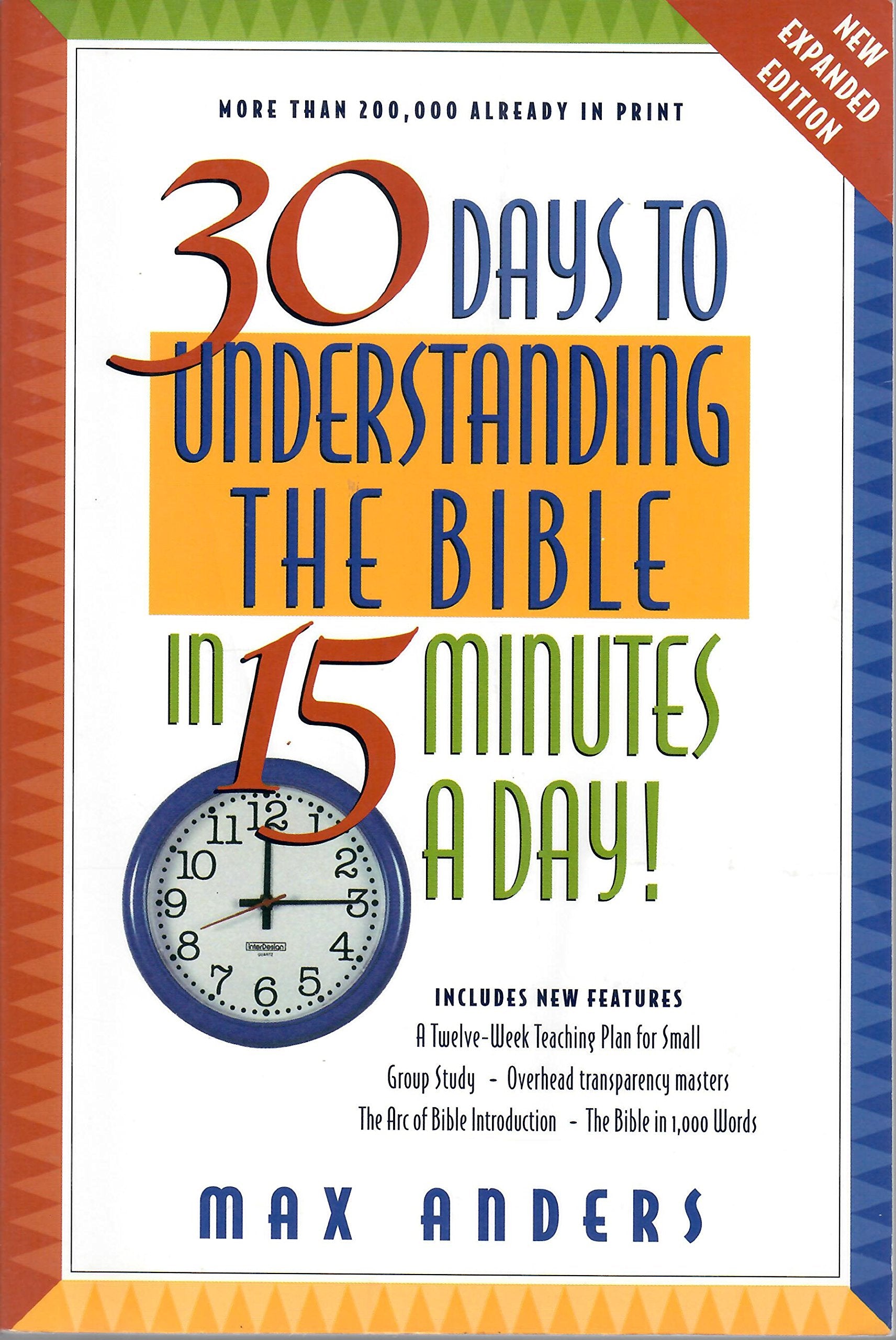 30 Days to Understanding the Bible in 15 Minutes a Day!,Used