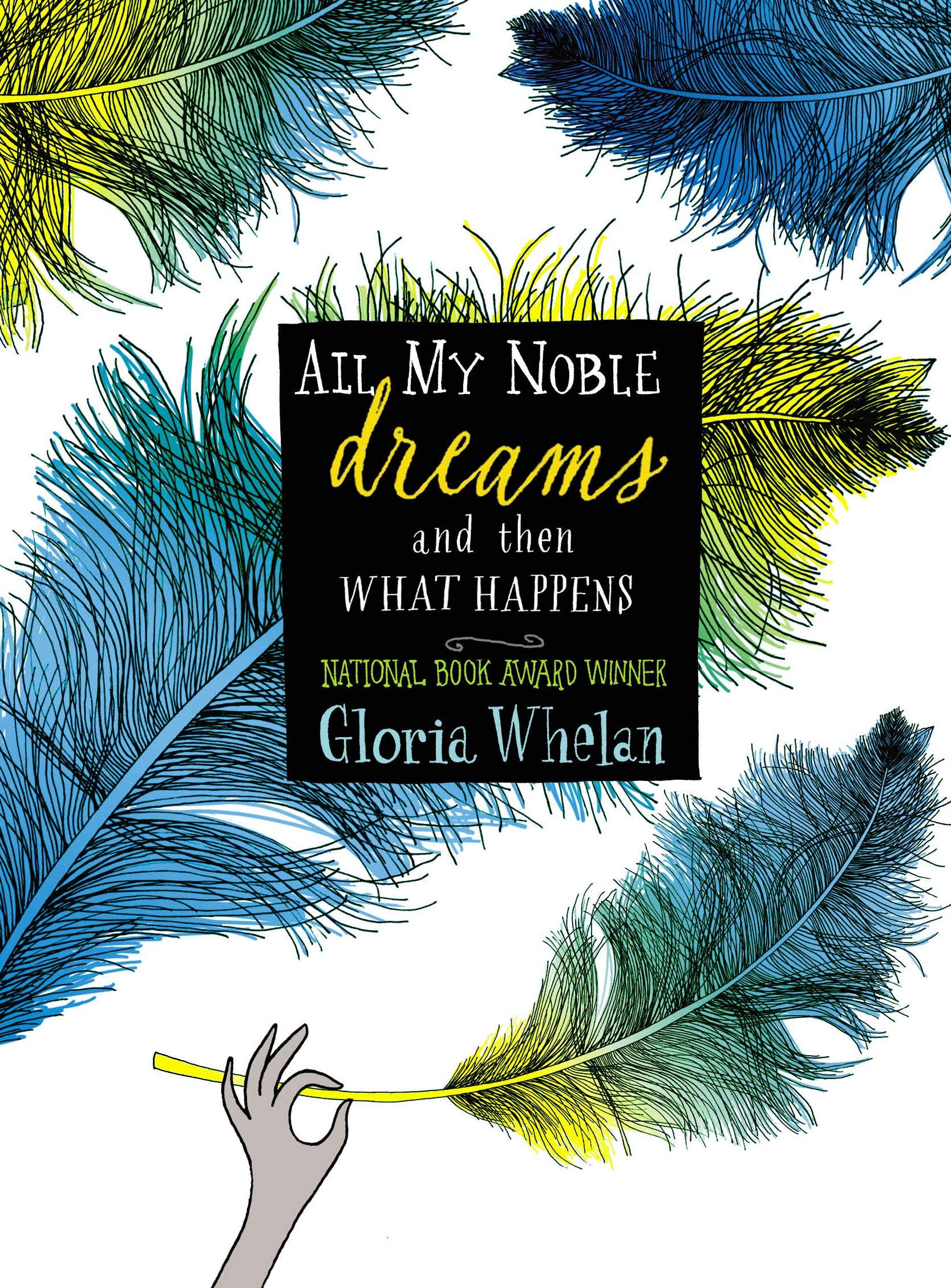 All My Noble Dreams And Then What Happens,New