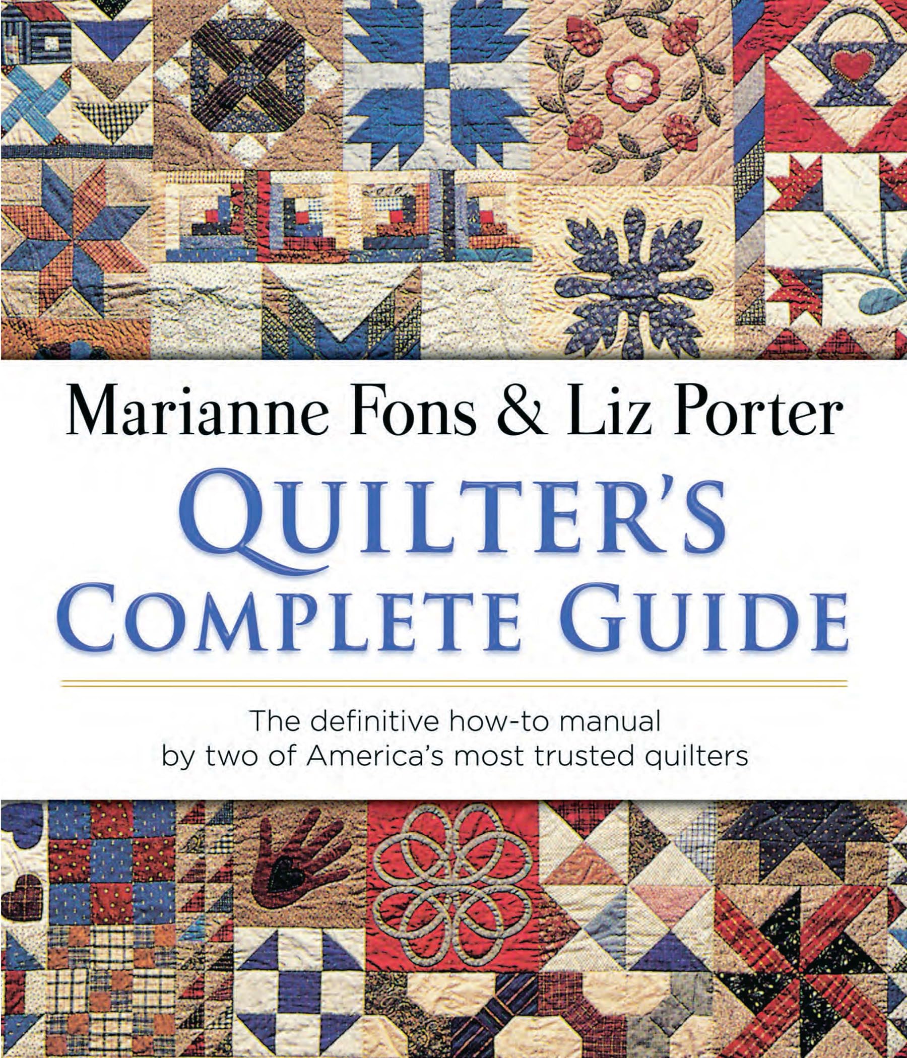 Quilter's Complete Guide: The definitive howto manual by two of America's most trusted quilters (Dover Crafts: Quilting),Used