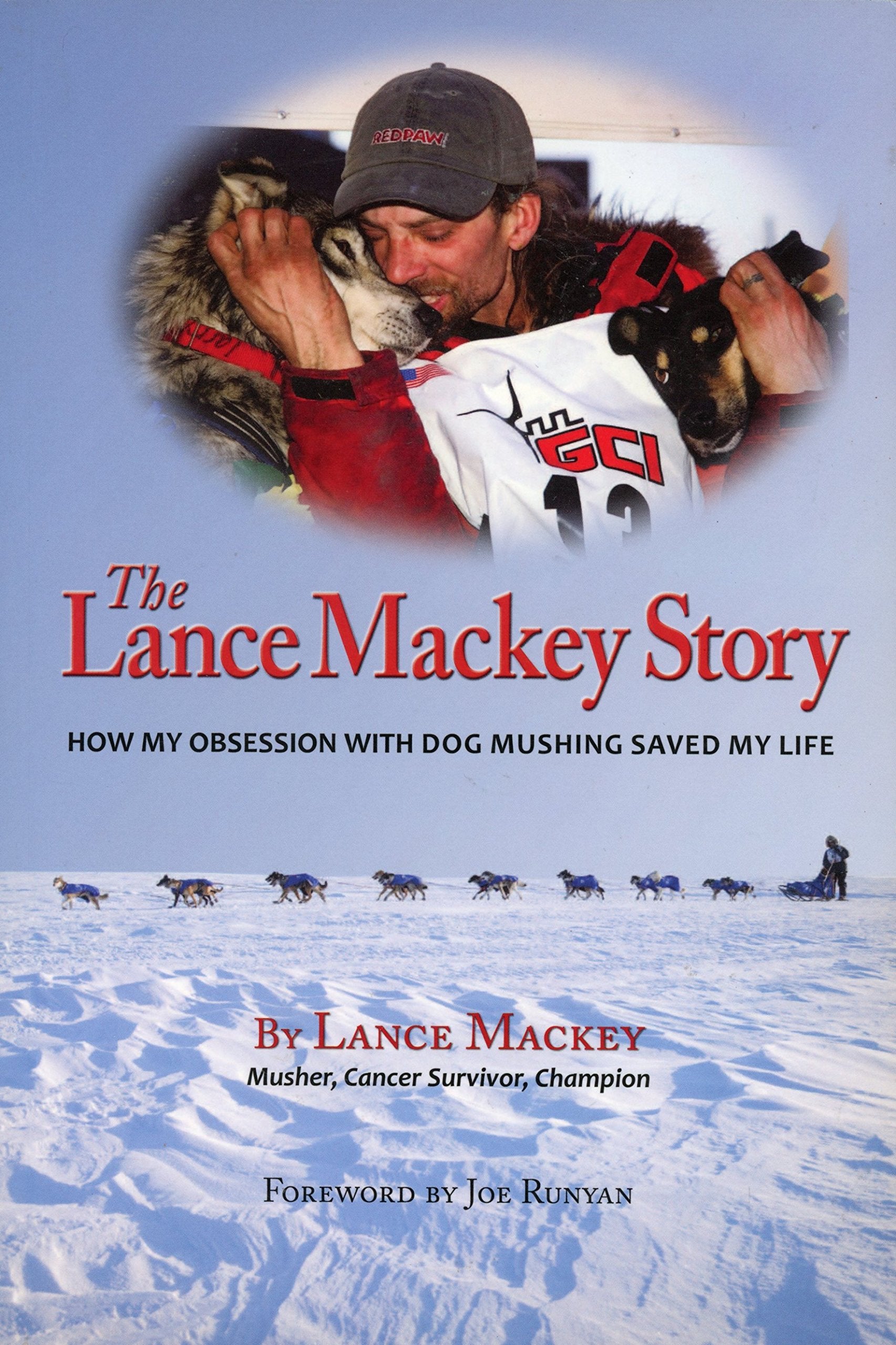 The Lance Mackey Story 1St Edition By Lance Mackey (2010) Paperback,New