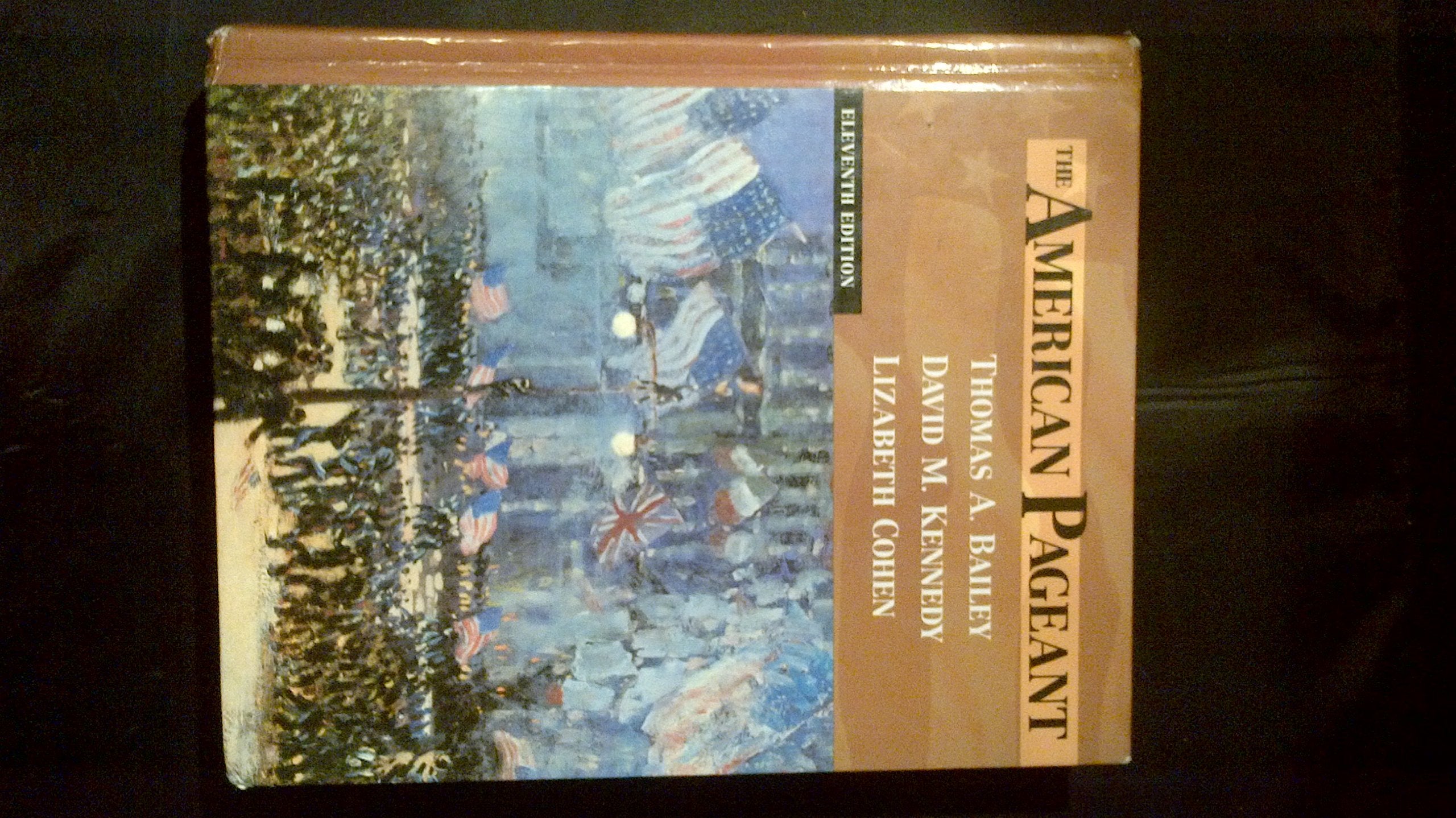 American Pageant: A History of the Republic,Used