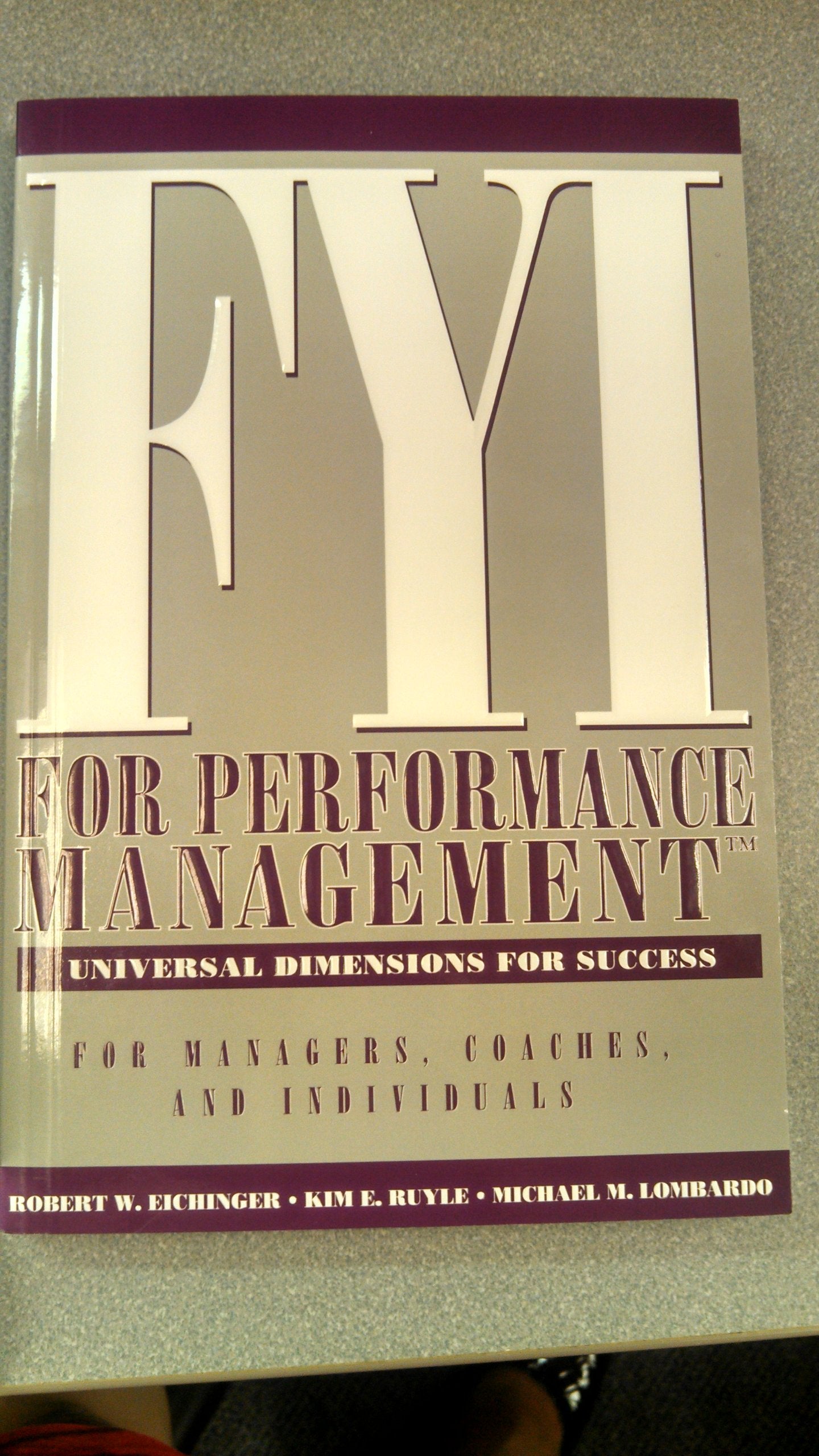 FYI For Performance Management: For Managers, Coaches, and Individuals (CD Included),Used