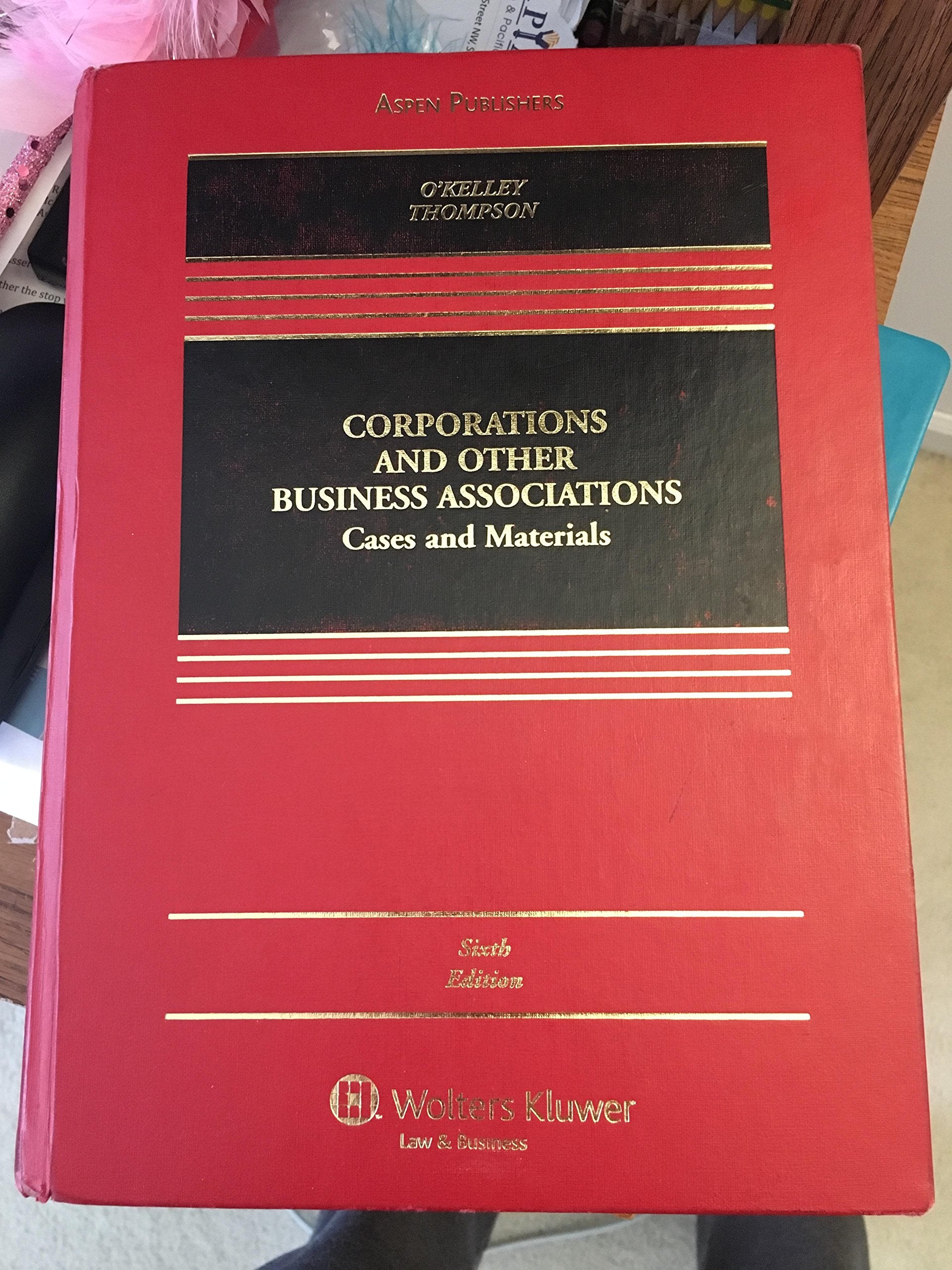 Corporations & Other Business Associations: Cases & Materials 6e,New