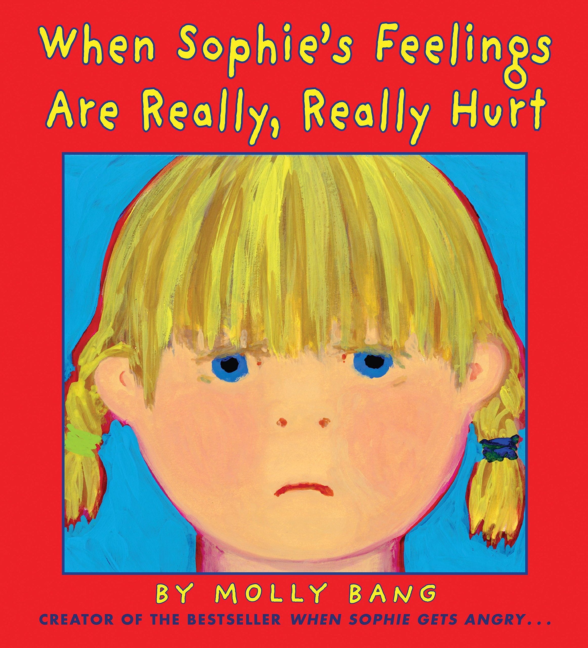 When Sophie's Feelings Are Really, Really Hurt,Used