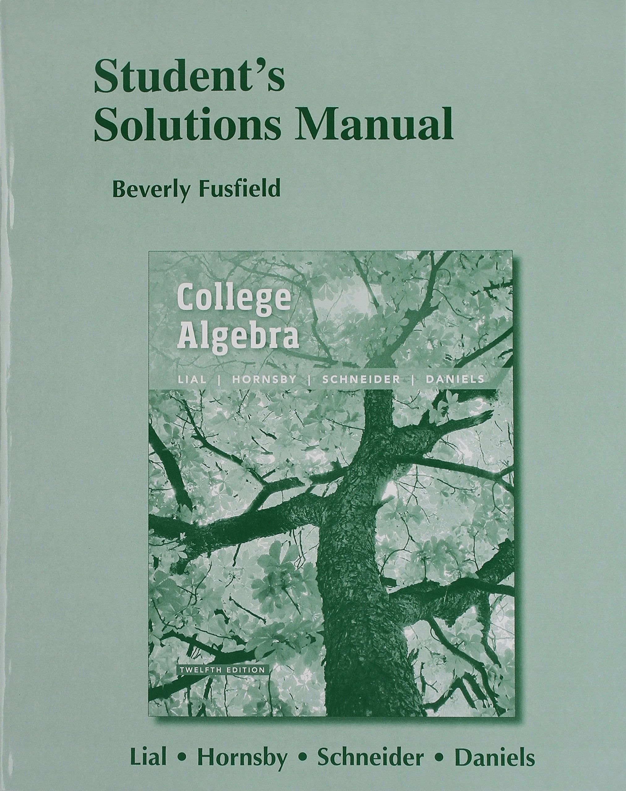 Student Solutions Manual For College Algebra,Used