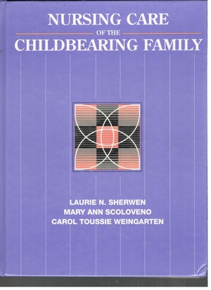 Nursing care of the childbearing family,Used