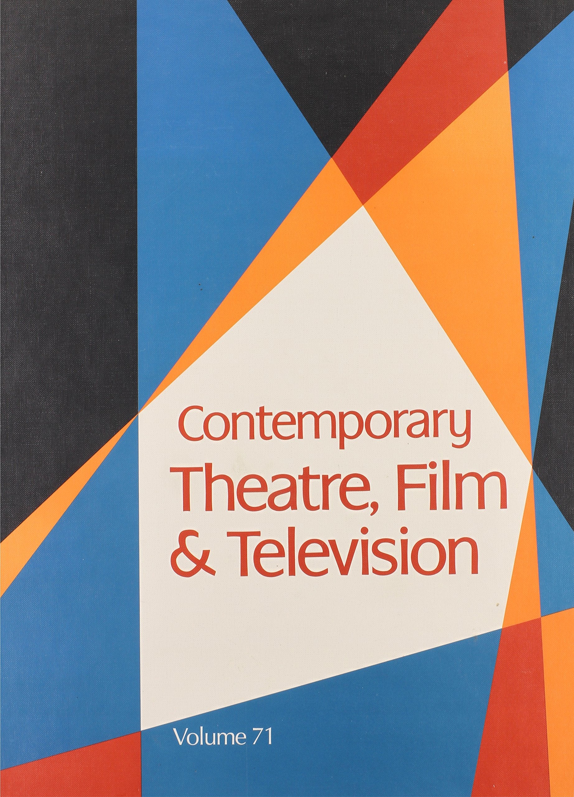 Contemporary Theatre, Film and Television (Contemporary Theatre, Film and Television, 71),Used
