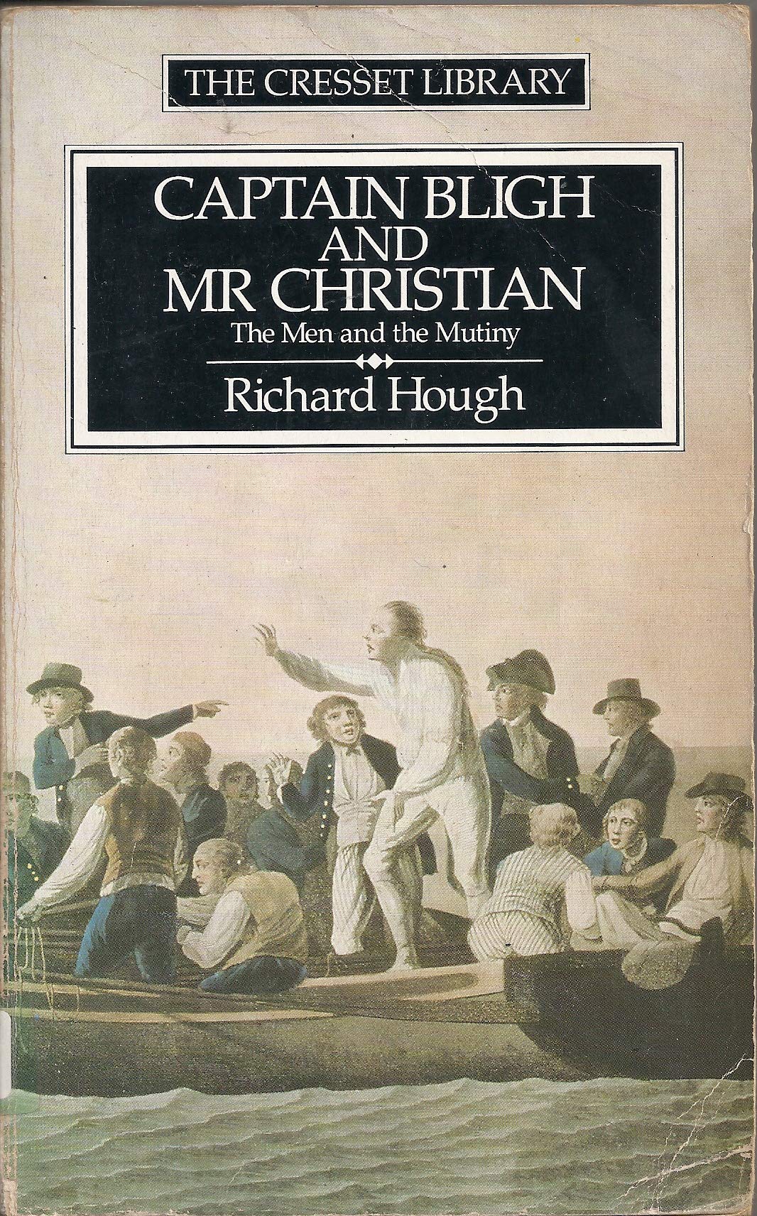 Captain Bligh and Mr.Christian : The Men and the Mutiny,Used