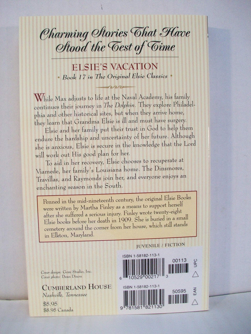 Elsie's Vacation (The Original Elsie Classics Series Volume 17),Used