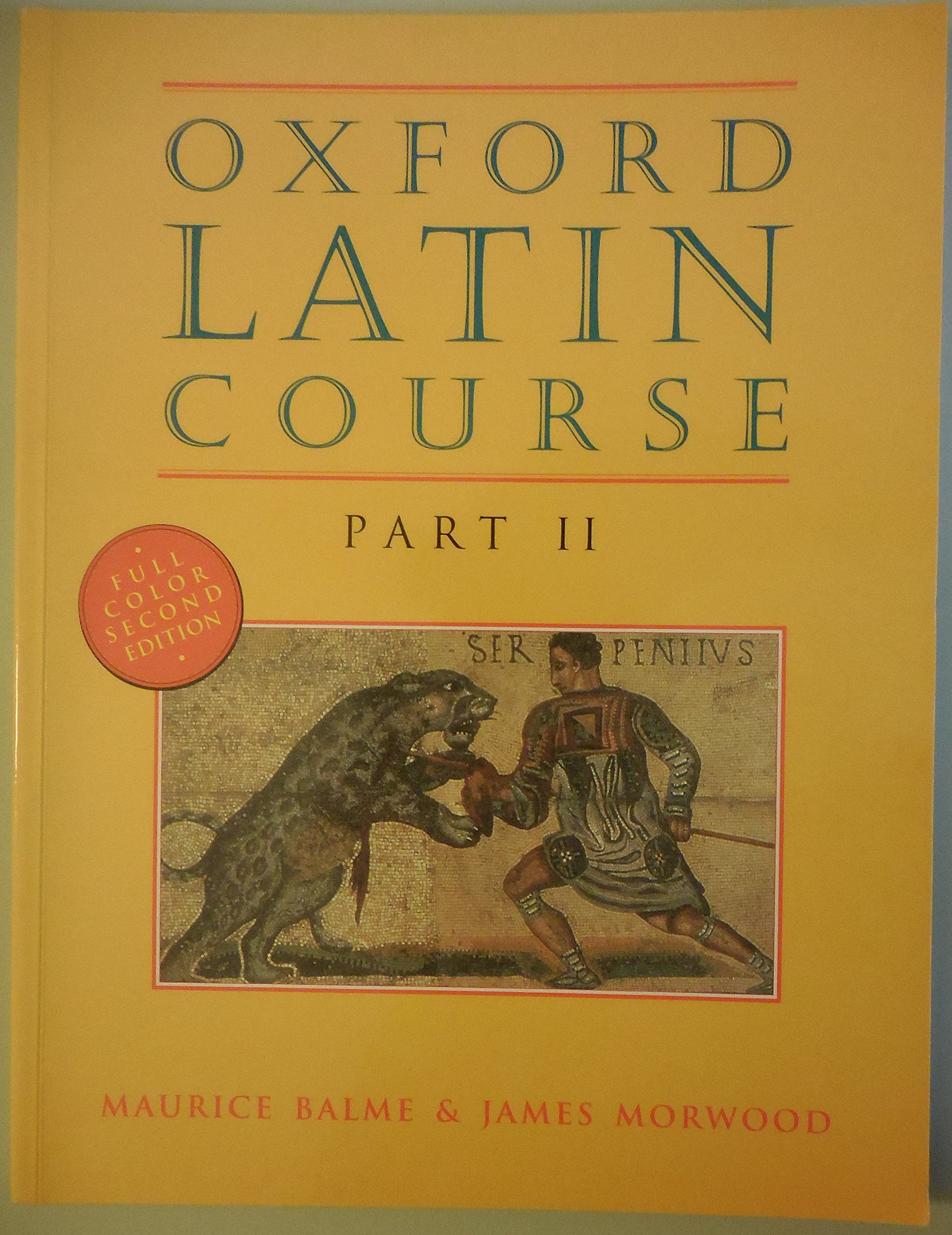 Oxford Latin Course, Part Ii, Second Edition