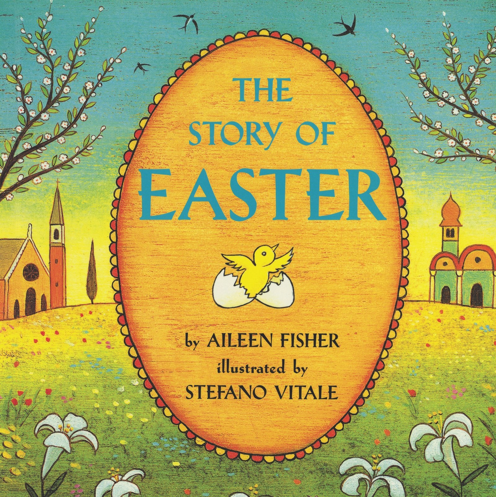 The Story of Easter: An Easter And Springtime Book For Kids (Trophy Picture Books (Paperback)),New