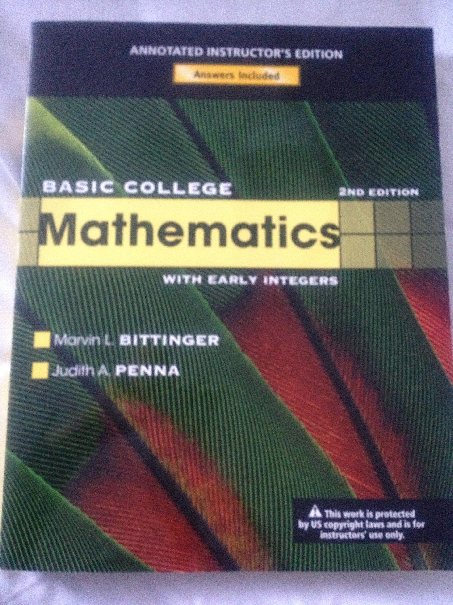 Basic College Mathematics With Early Integers (The Bittinger Worktext Series),New