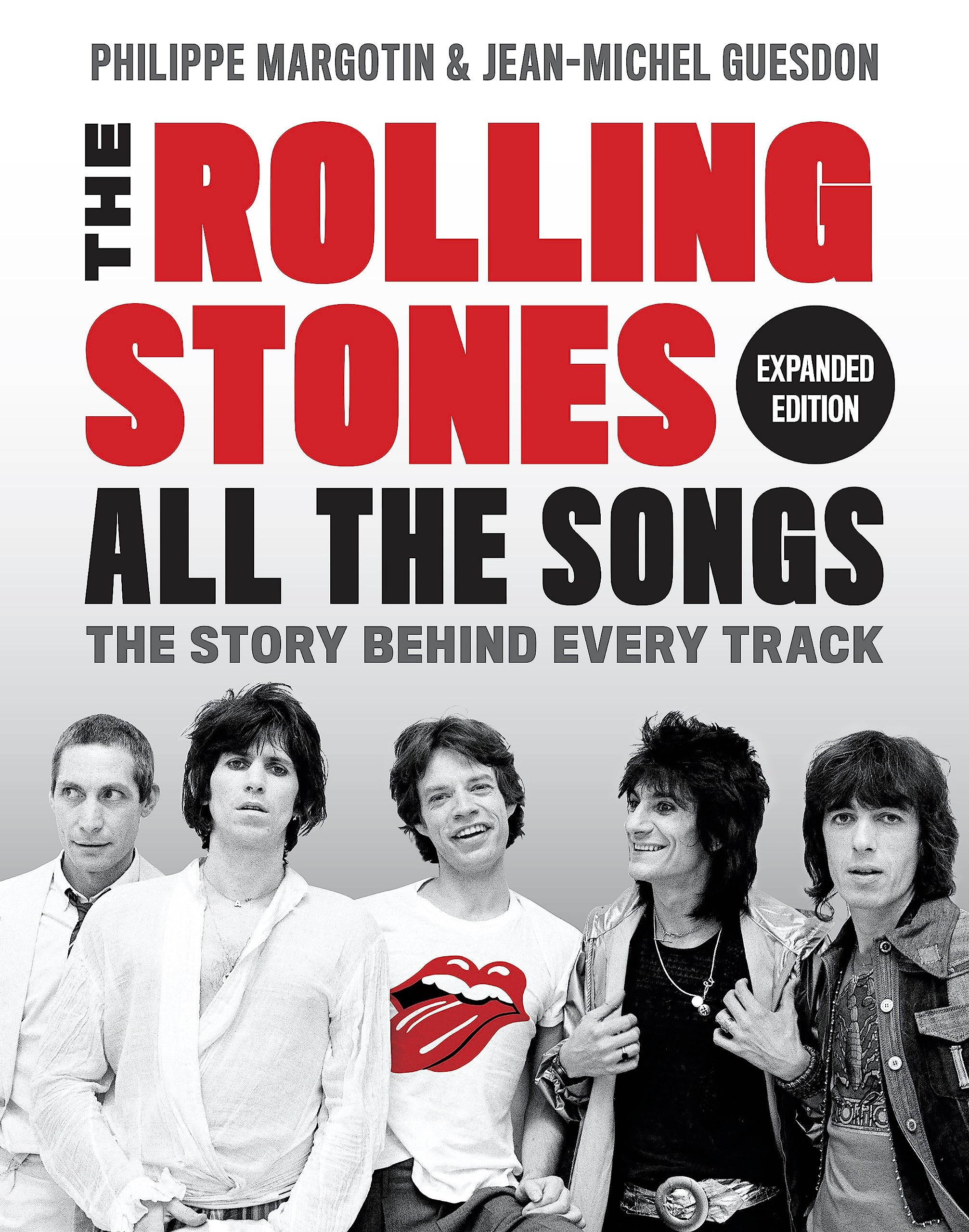 The Rolling Stones All The Songs Expanded Edition: The Story Behind Every Track,Used