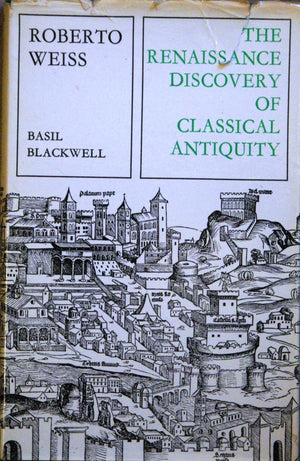 The Renaissance discovery of classical antiquity,New