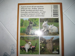 Rabbits: Everything about Purchase, Care, Nutrition, and Diseases,Used