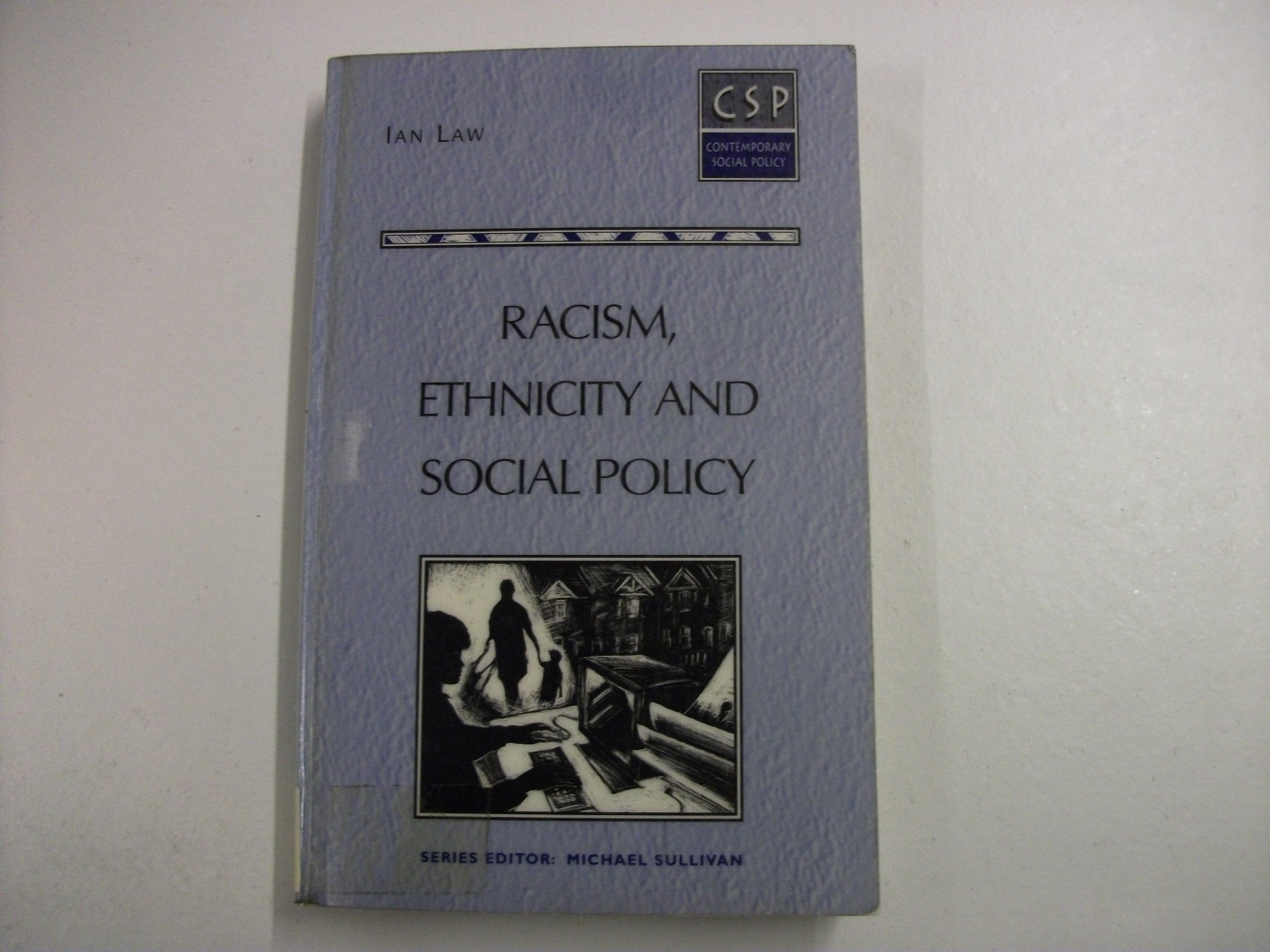 Racism and Public Policy,Used