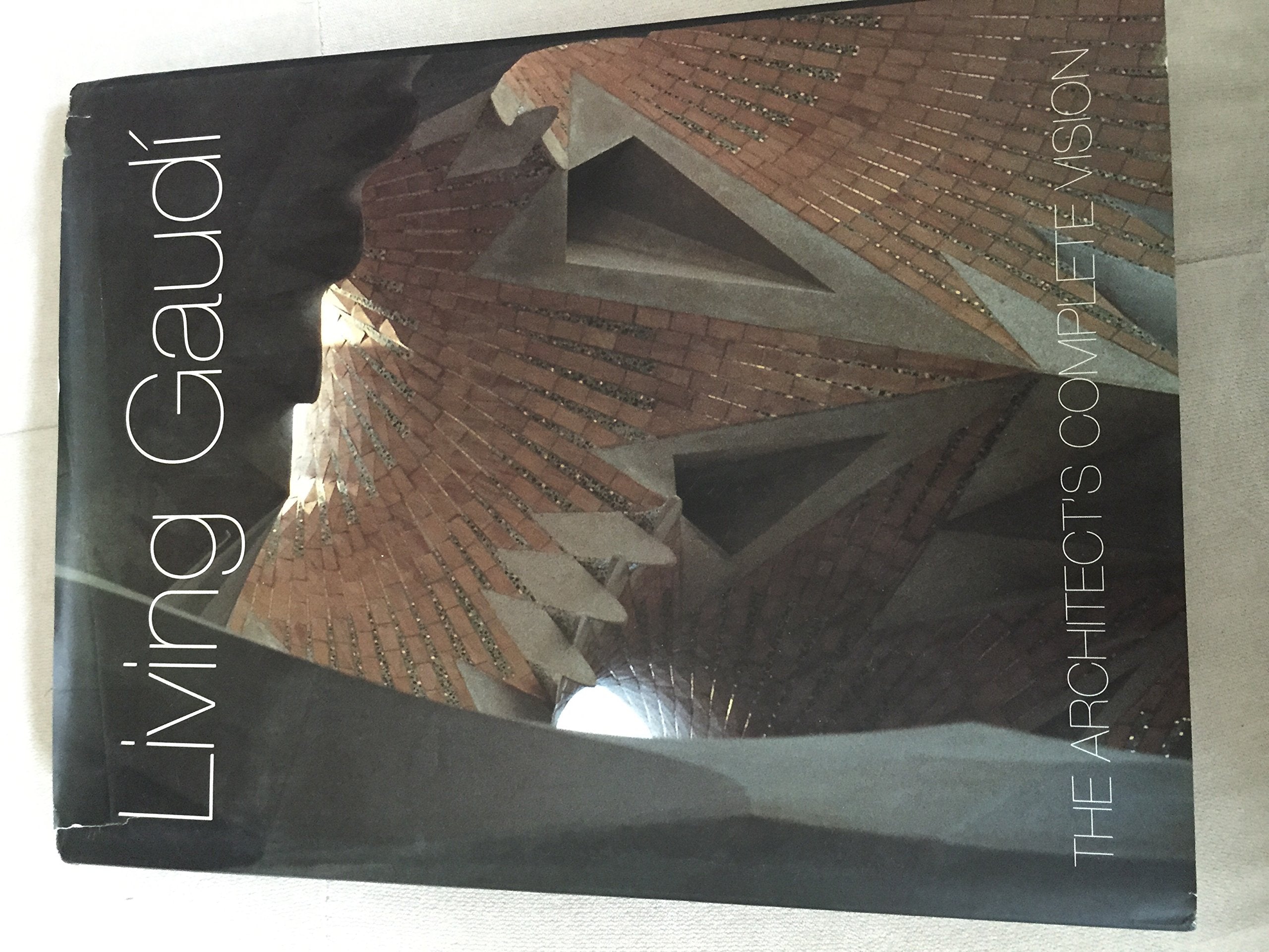 Living Gaudi: The Architect's Complete Vision,Used