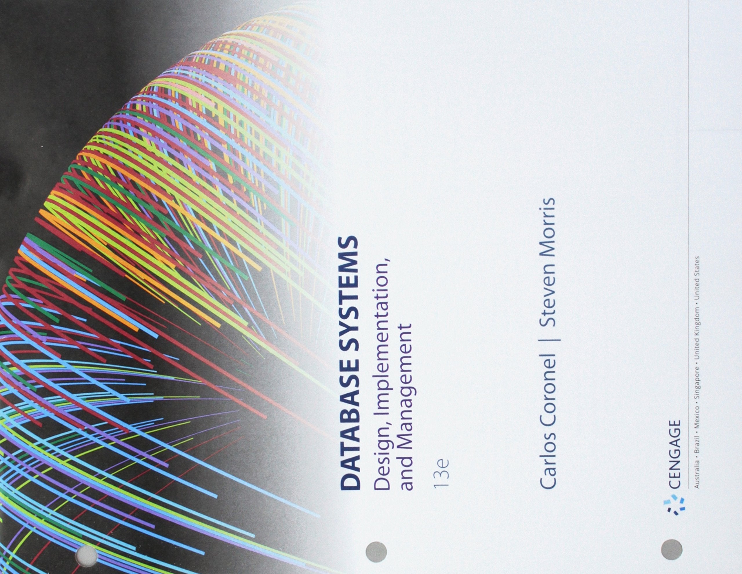 Database Systems Design, Implementation, & Management, LooseLeaf Version,New