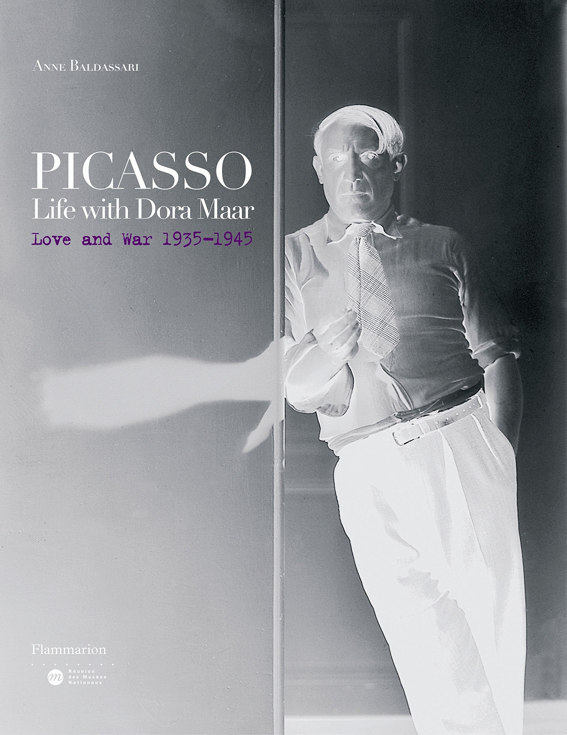 Picasso: Life With Dora Maar: Love And War 19351945