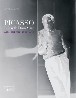 Picasso: Life With Dora Maar: Love And War 19351945