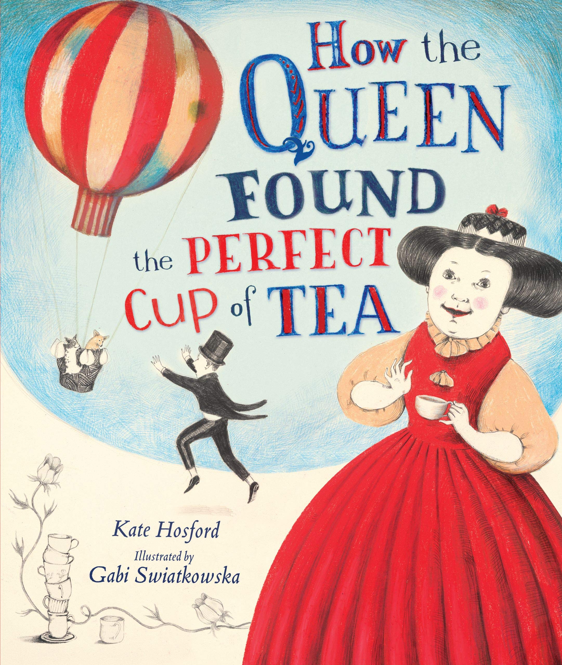 How the Queen Found the Perfect Cup of Tea,Used