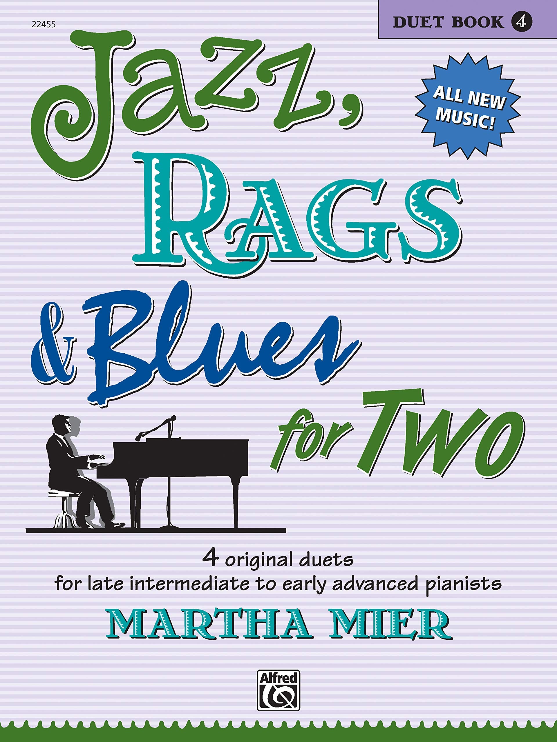 Jazz, Rags & Blues for Two, Bk 4: 4 Original Duets for Late Intermediate to Early Advanced Pianists,Used